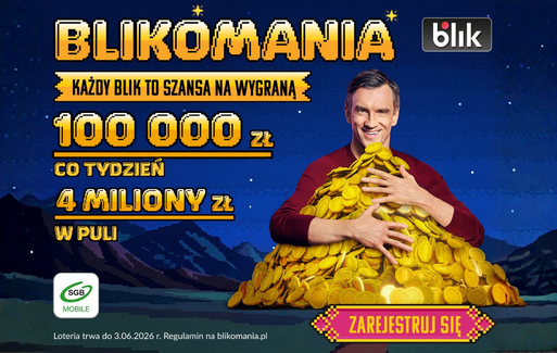 Zdjęcie do BLIKOMANIA 2026. Wygraj 100 tys. zł!